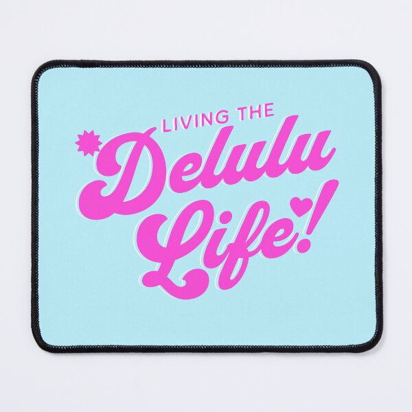 Item preview, Living The Delulu Life! Pink Meme Graphic designed and sold by PMCreative.