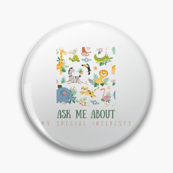 Item preview, Ask me about my special interests (animals edition) designed and sold by audhdmuslimah.