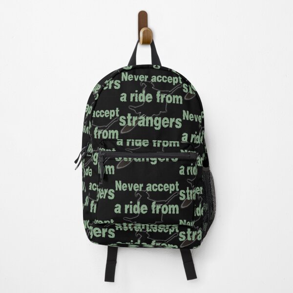 Item preview, Never accept a ride from strangers designed and sold by Azrou shop.