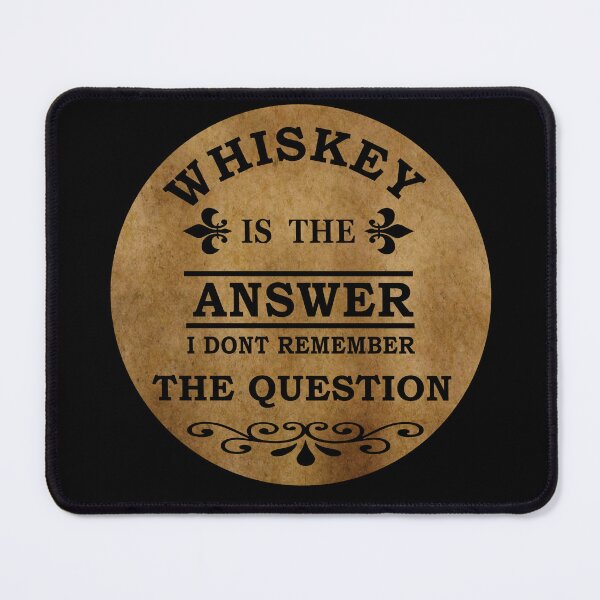 Item preview, Funny drinking whiskey quote lover whisky drinker sayings jokes slogan designed and sold by Alexaltay.