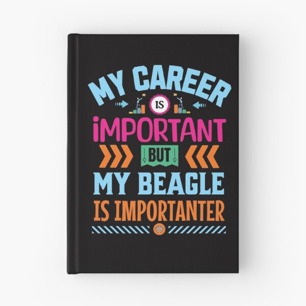 Item preview, Beagle Dog Slogan: Beagles vs Career designed and sold by Wolfheartart.