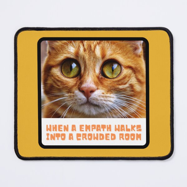 Item preview, When a Empath walks into a crowded room (funny) designed and sold by WithAngela.