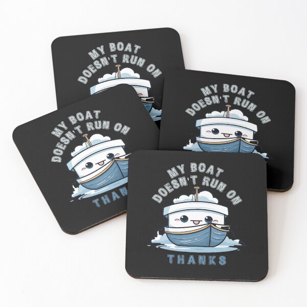 Item preview, My Boat Doesn't Run On Thanks designed and sold by Chmielayka.