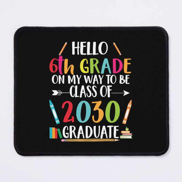 Item preview, Hello 6th Grade Class of 2029 designed and sold by DeeDouu.