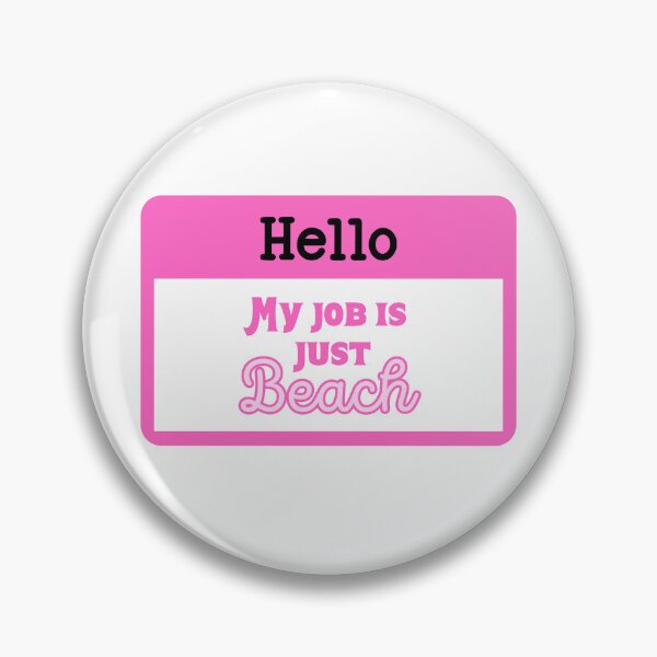 Item preview, Hello my job is just beach name tag designed and sold by FatBirdie.