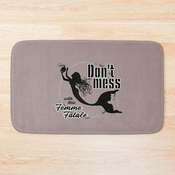 Item preview, Don't mess with this Femme Fatale designed and sold by obedtheartist.