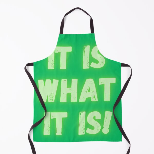 Item preview, It is what it is! designed and sold by Anthony Hiorns.