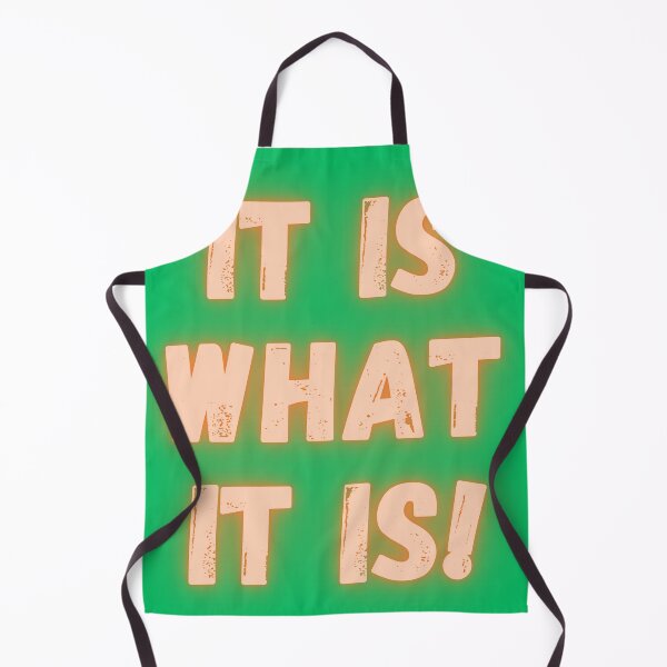 Item preview, It is what it is! designed and sold by Anthony Hiorns.
