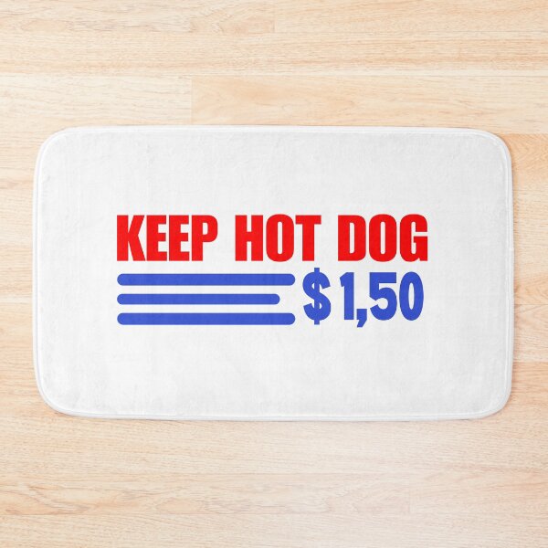 Item preview, KEEP HOT DOG 1,50 $ designed and sold by ANNINOART ⭐⭐⭐⭐⭐.