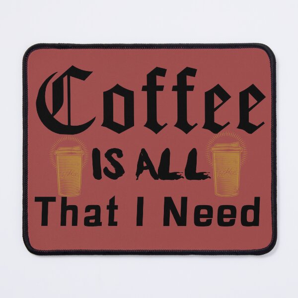 Item preview, Coffee Is All That I need designed and sold by Built After 5.