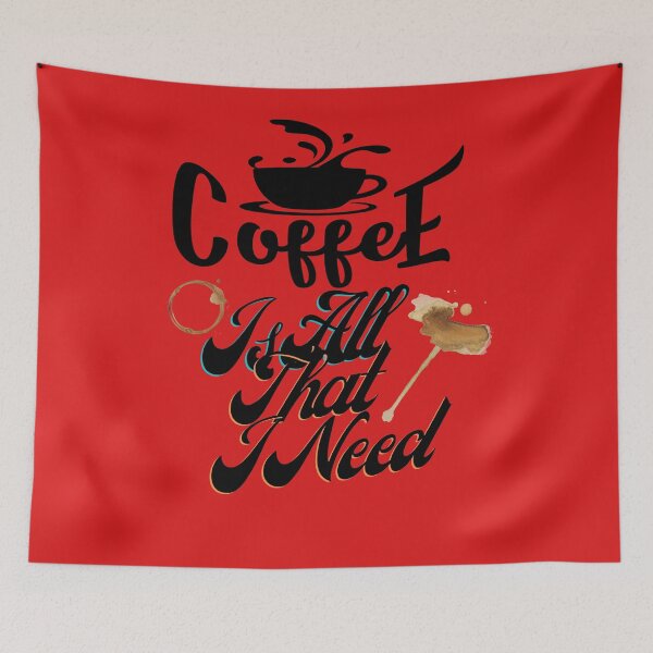 Item preview, Coffee Is All That I need designed and sold by Built After 5.