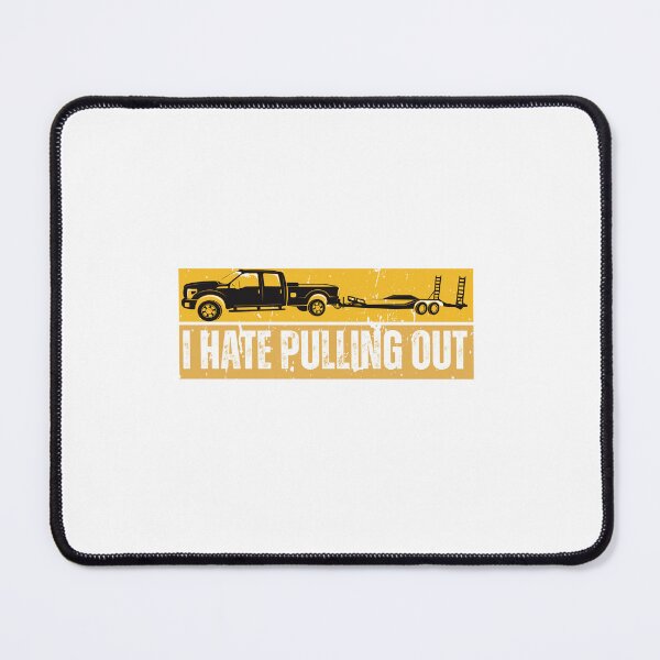 Item preview, I Hate Pulling Out designed and sold by HandrisKarwa.