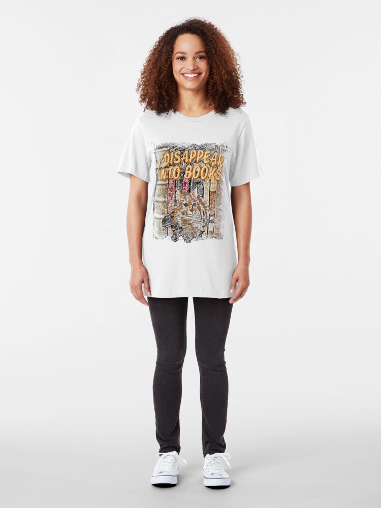 Alternate view of I Disappear Into Books Cat Slim Fit T-Shirt