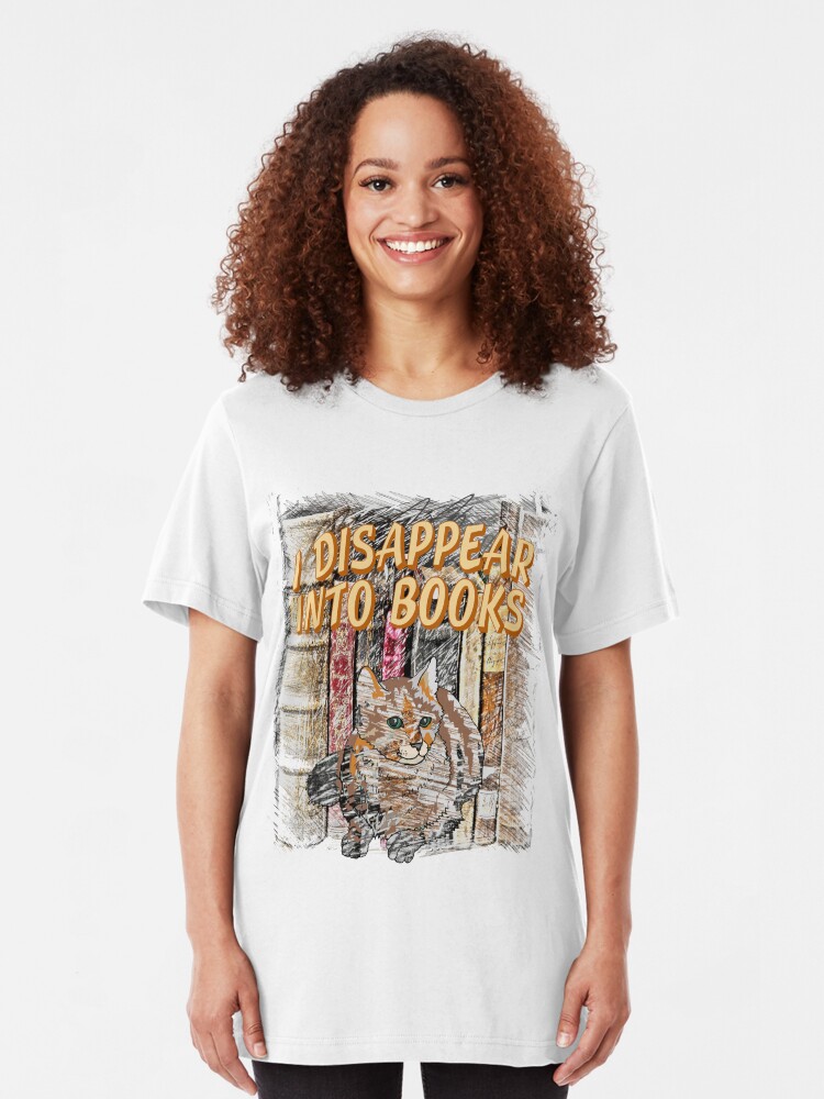Alternate view of I Disappear Into Books Cat Slim Fit T-Shirt