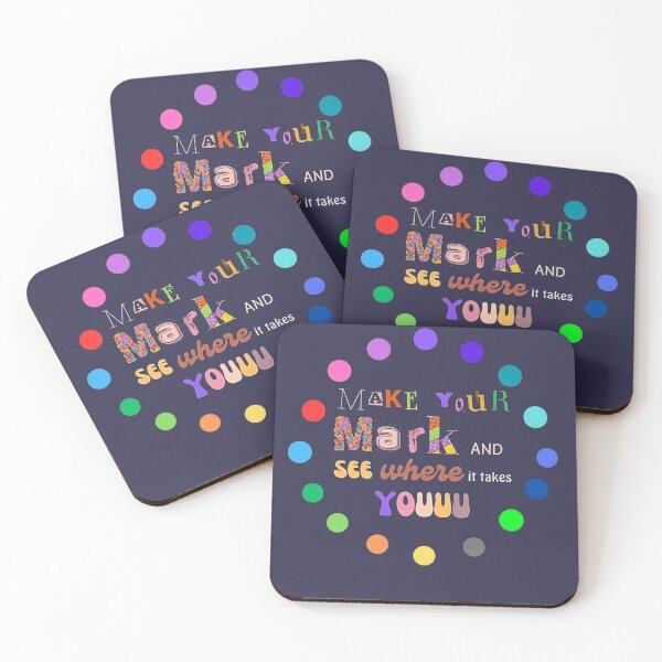 Item preview, Make your mark and see where it takes you. international dot day 2023 designed and sold by Aesthetic-Verse.