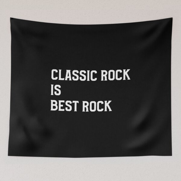 Item preview, Classic Rock is Best Rock (version 1) designed and sold by B-Sharp-.