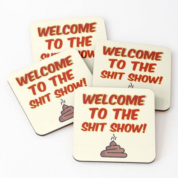 Item preview, Welcome to the Shit Show Humor designed and sold by rcmarble.