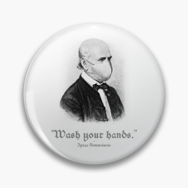 Item preview, Ignaz Semmelweis with mask: Wash your hands. designed and sold by covidisnotover.