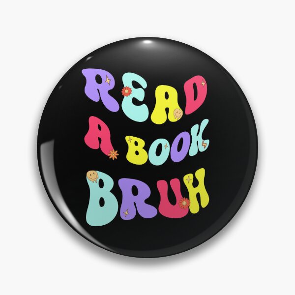 Artikelvorschau, Lesen Sie ein Buch Bruh – lustige Geschenkidee für Bibliothekare entworfen und verkauft von Allomensiaa.