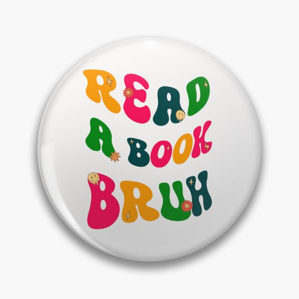 Artikelvorschau, Lesen Sie ein Buch, Bruh – lustige Geschenkidee für Bibliothekare und Lehrer entworfen und verkauft von Allomensiaa.