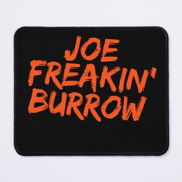 Item preview, Joe Freakin' Burrow, Cincinnati Bengals designed and sold by RiffRaffGraffix.