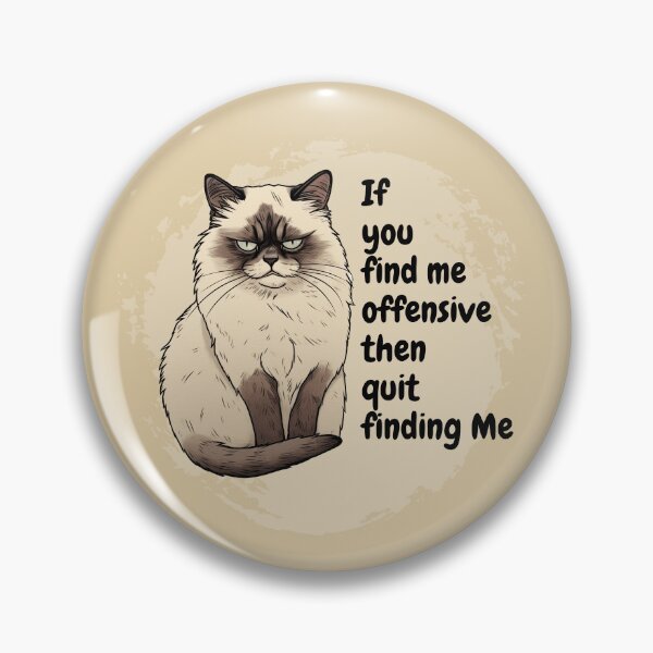 Item preview, Sarcastic Cat, Witty Snarky Quote designed and sold by MELOYADINA.