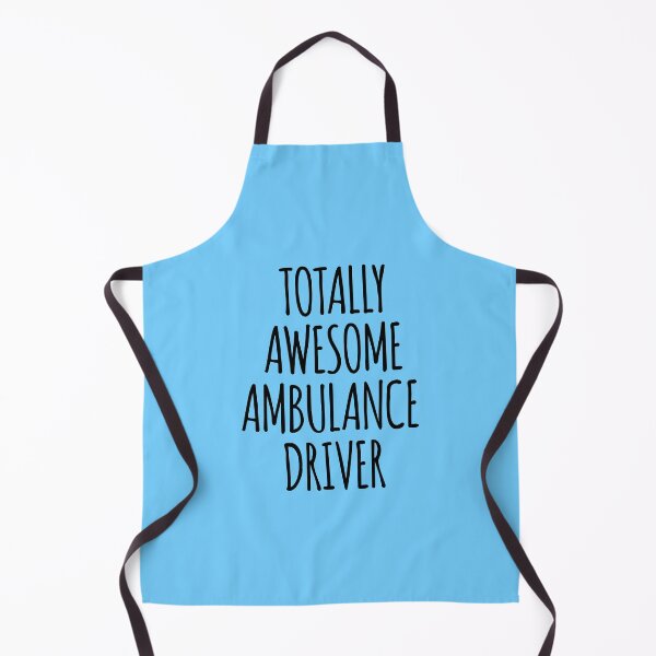 Item preview, Totally Awesome Ambulance Driver designed and sold by kamrankhan.