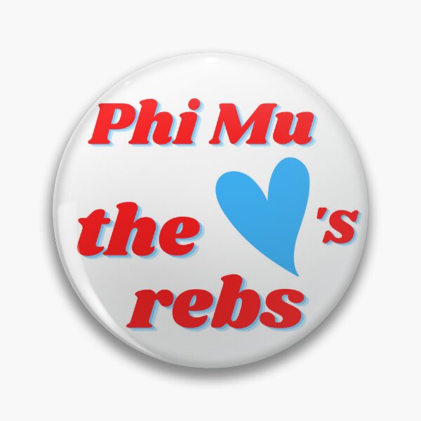 Item preview, Phi Mu loves the rebs designed and sold by ssmith2020.