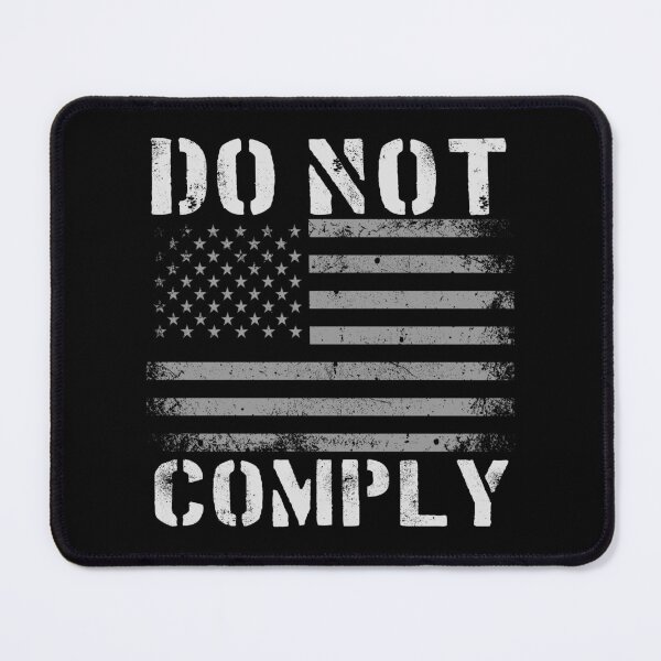 Item preview, American Flag Do Not Comply designed and sold by YoungESC.