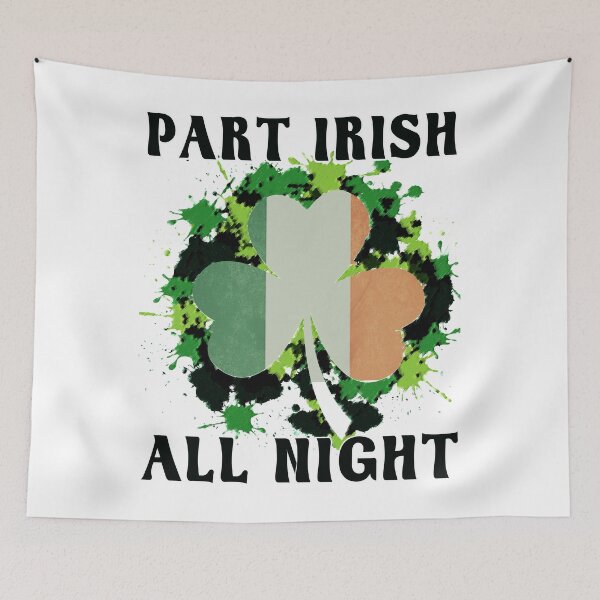 Item preview, Part Irish All Night St Patrick's Party designed and sold by merchhost.