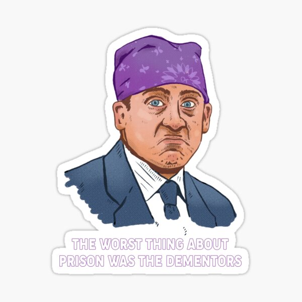 The worst thing about prison mike Sticker