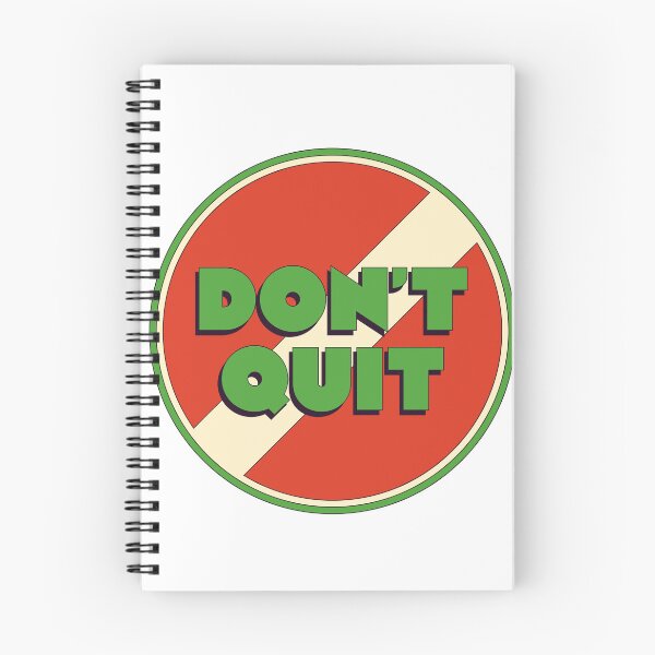 Item preview, Don't Quit designed and sold by QFacha.