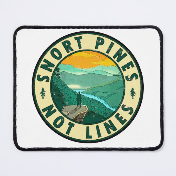 Item preview, Snort Pines Not Lines Vintage designed and sold by hilda74.