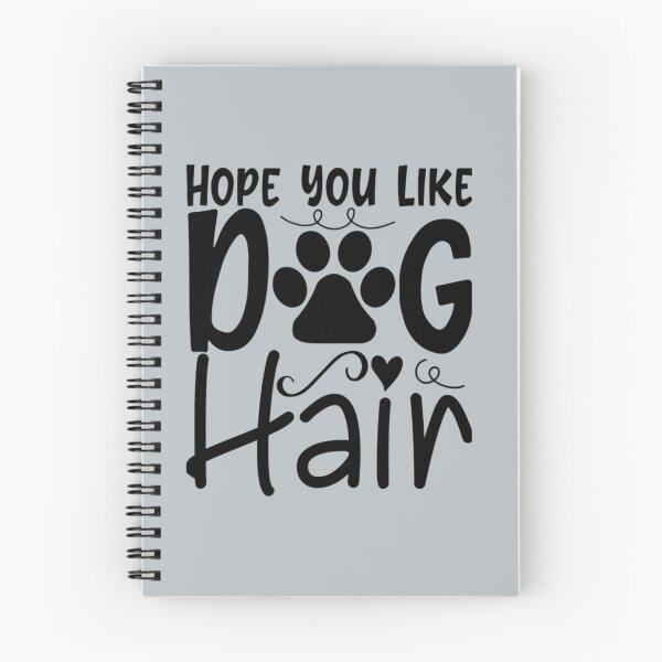 Item preview, Hope You Like Dog Hair  designed and sold by Johnieclaire.