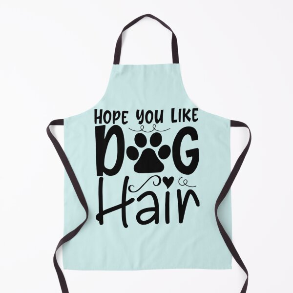 Item preview, Hope You Like Dog Hair  designed and sold by Johnieclaire.