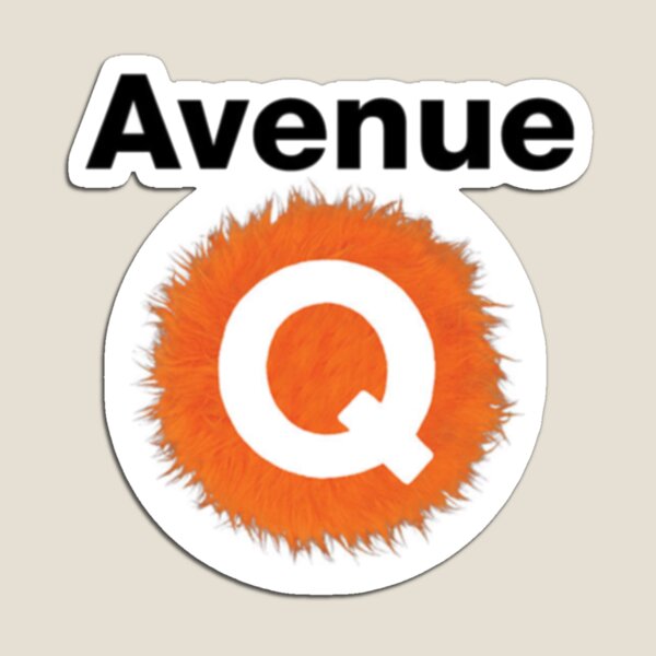Avenue Q Magnet