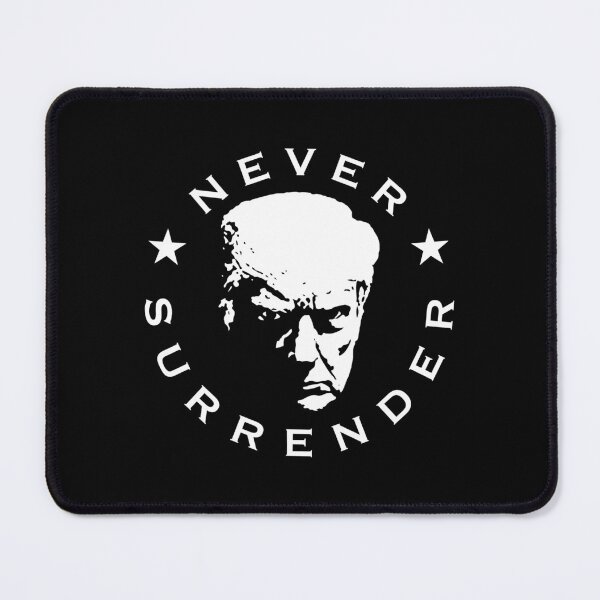 Item preview, Never Surrender - Donald Trump Mugshot designed and sold by BeerBro-Designs.