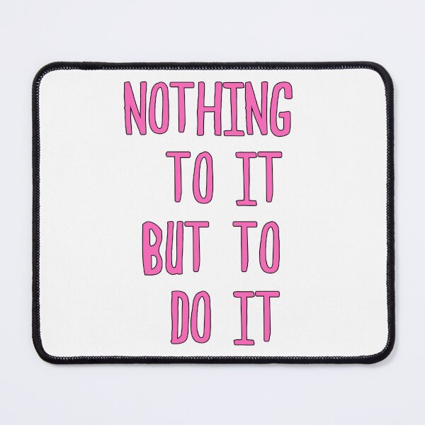 Item preview, Nothing To It But To Do It designed and sold by pinkslipcrochet.