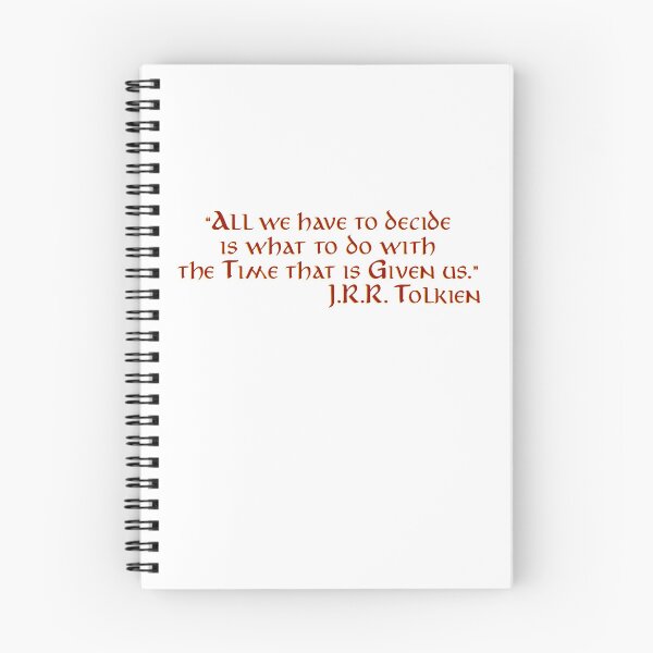 Item preview, "All We Have to Decide..." - J.R.R. Tolkien Quote designed and sold by Scott Auld's Merch Shop.