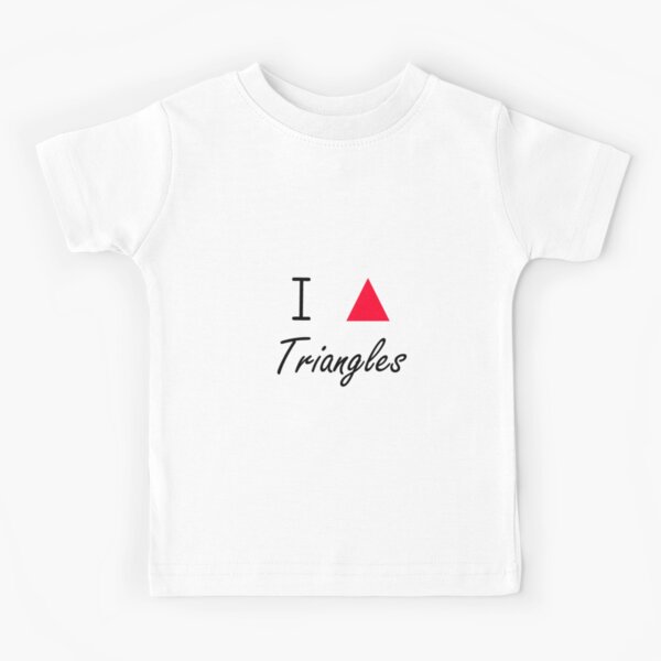 I love Triangles Kids T-Shirt
