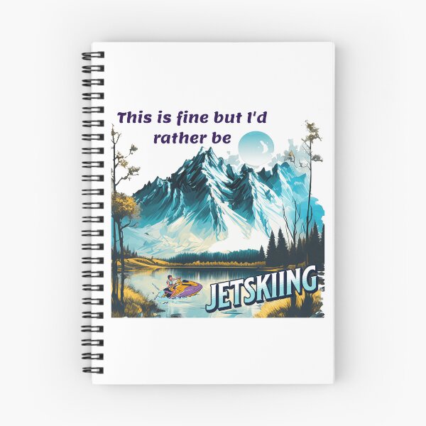 Item preview, I would rather be Jet skiing designed and sold by MCanderart.