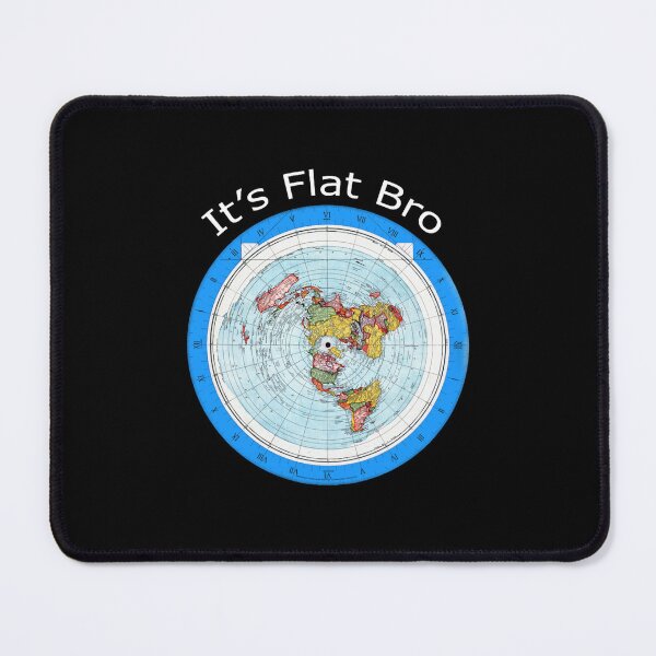 Item preview, It_s Flat Bro - Flat Earth Map designed and sold by greenbergalonso.