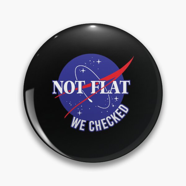 Item preview, NASA Not Flat We Checked designed and sold by greenbergalonso.