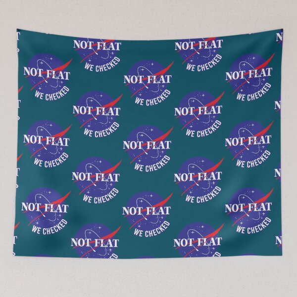Item preview, NASA Not Flat We Checked designed and sold by greenbergalonso.