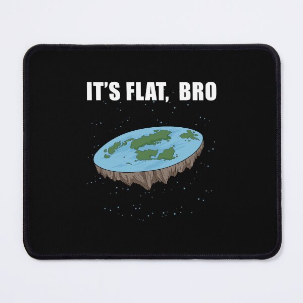 Item preview, The Earth Is Flat Gifts It_s Flat Bro Ice Wall Flat Earth designed and sold by greenbergalonso.