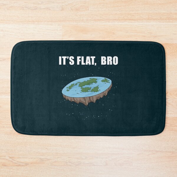 Item preview, The Earth Is Flat Gifts It_s Flat Bro Ice Wall Flat Earth designed and sold by greenbergalonso.