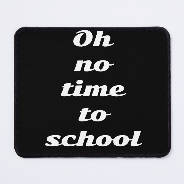 Item preview, its school time designed and sold by Rafalrts.