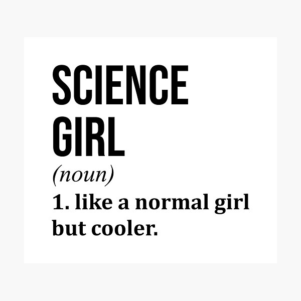 Item preview, Science Girl Definition designed and sold by XCIV.