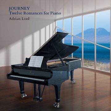 Artwork thumbnail, Journey - Twelve Romances for Piano by AdrianLordPiano