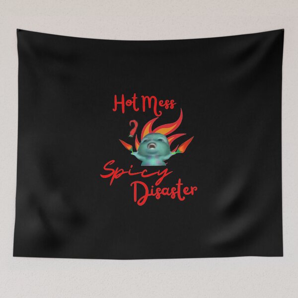 Item preview, I Am Not A Hot Mess I Am A Spicy Disaster designed and sold by eckstromvan.
